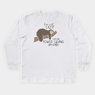 I'm Not Lazy Kids Long Sleeve T-Shirt